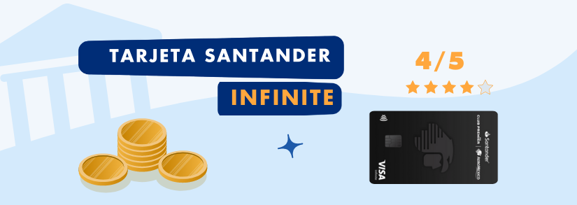 Tarjeta Santander Infinite