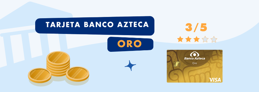Tarjeta Banco Azteca Oro