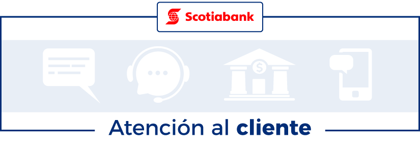 Atención a clientes de Scotiabank