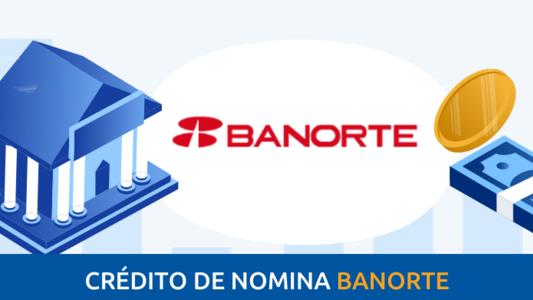 Crédito de nómina Banorte
