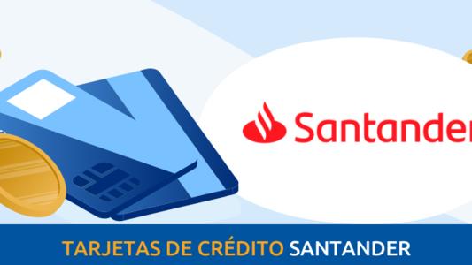Tarjetas de crédito Santander