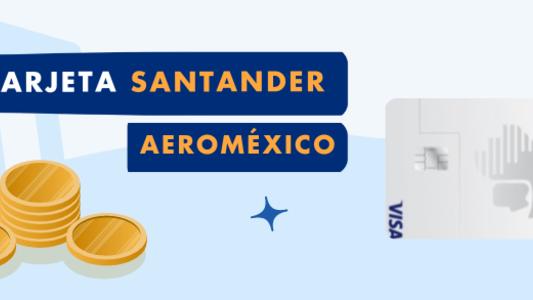 Tarjeta Santander Aeroméxico Blanca