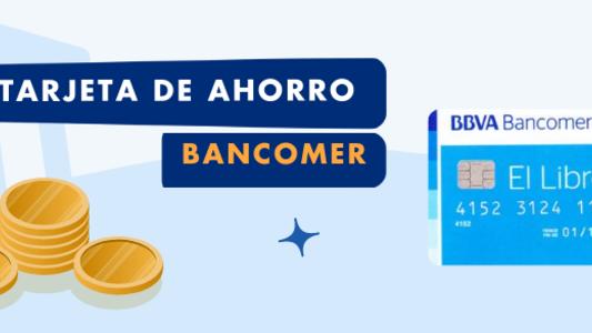 Tarjeta de ahorro Bancomer