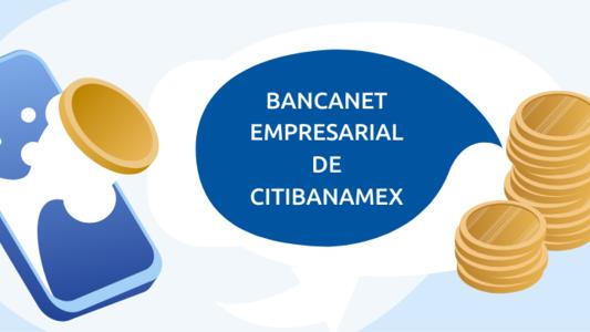 BancaNet Empresarial de Citibanamex