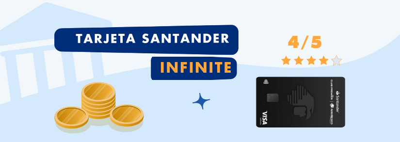 ▷TARJETA SANTANDER INFINITE: Lo bueno y lo malo, comisiones, requisitos,  MSI y más