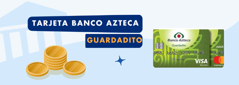 Tarjeta Guardadito Banco Azteca
