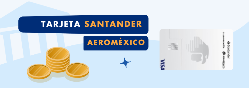 Tarjeta Santander Aeroméxico Blanca