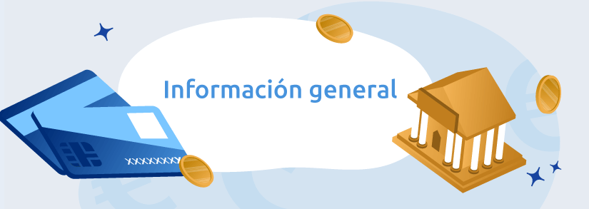 Infromación general sobre gestiones bancarias