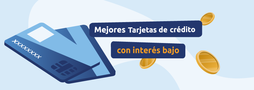 Tarjetas de crédito con el interés más bajo