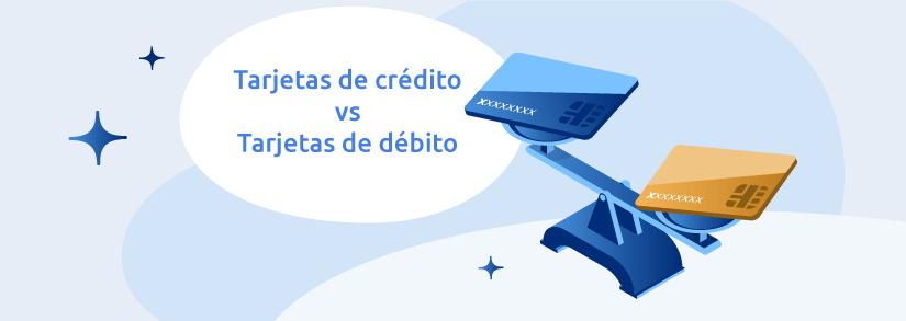Tarjeta de crédito vs tarjetas de débito