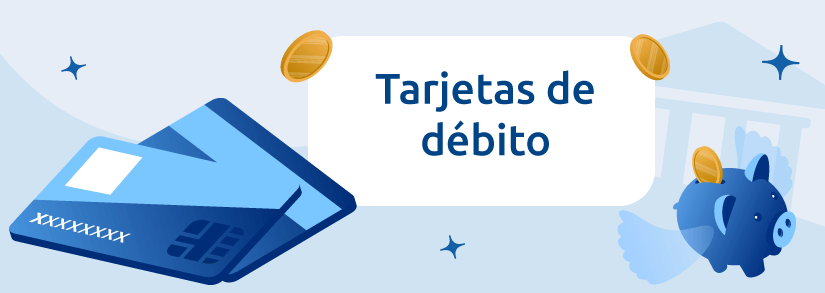 Tarjetas de débito México